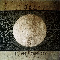 Sol - I Am Infinity